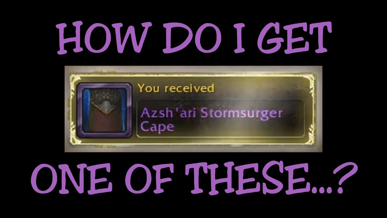 WoW BfA 8.2 How to Obtain an Azsh'ari Stormsurger Cape for the Hidden item in Mrrl's Trading Game