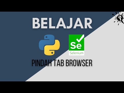 Video: Bagaimana cara membuat tab baru di Selenium?