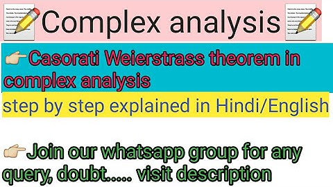 Complex Analysis: singularity-Casorati Weierstrass Theorem in Hindi |Casorati theorem in complex|