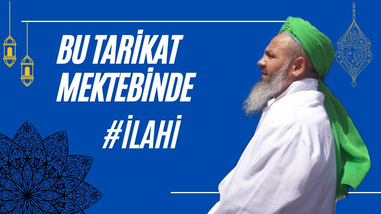 Bu Tarikat Mektebinde #ilahi