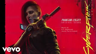 Infiltration Compromised | Cyberpunk 2077: Phantom Liberty (Original Score)