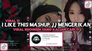 DJ I LIKE THIS MASHUP JJ MENGERIKAN VIRAL RIIOINSM DJ TEBANG VIRAL TIKTOK 2023