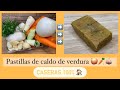 Receta PASTILLAS DE CALDO de verdura CASERAS y SANAS (AVECREM)