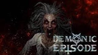 Demonic Episode - First Look at Gameplay in 4K60fps (No Commentary)