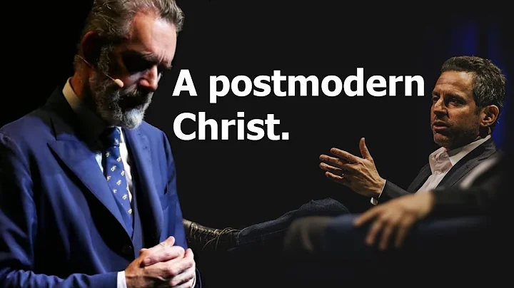 Sam Harris debunks Jordan Peterson's postmodern Christ