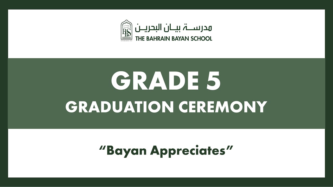 Bahrain Bayan School Grade 5 Graduation 2024