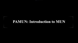 PAMUN: Introduction to MUN