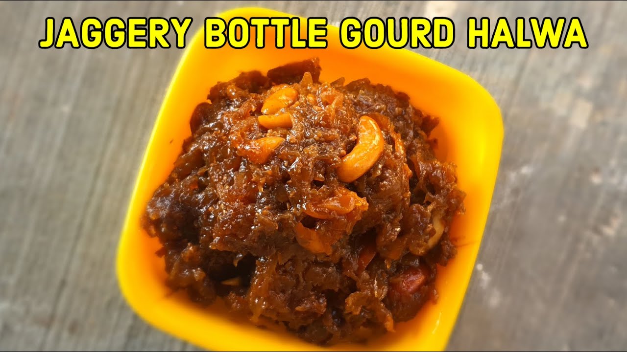Jaggery Bottle Gourd Halwa Jaggery Bottle Gourd Halwa in Kannada