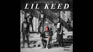 Lil Keed - Balenciaga Feat. 21 Savage (Keed Talk To 'Em)