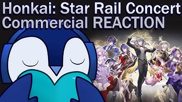 Everyone looks so pretty! ✧ Honkai: Star Rail Concert Commercial REACTION ✧ Honkai: Star Rail