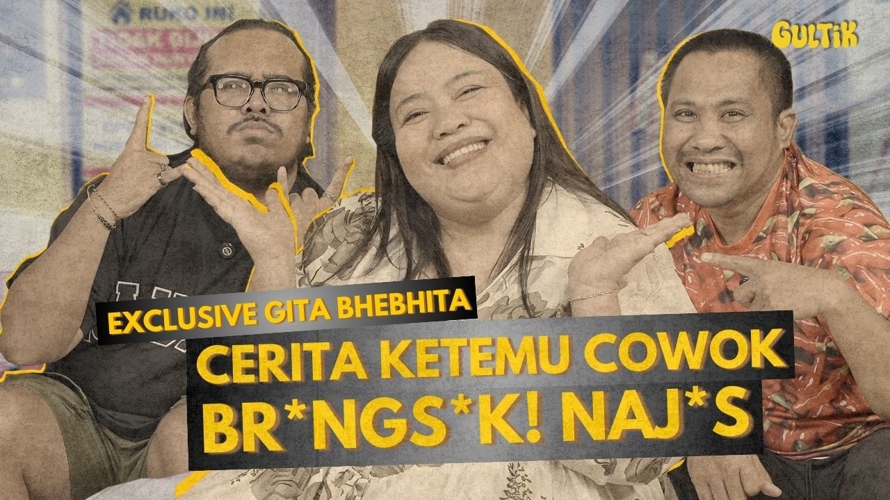 GITA BHEBHITA UNTUNG BANYAK DARI AGAK LAEN?? | GULTIK - GURAUAN LINTAS TOPIK