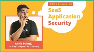 SaaS Security: All Questions Answered