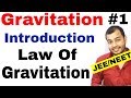 Class 11 Physics chapter 8 || Gravitation 01 | Introduction :  Law Of Gravitation  JEE MAINS / NEET