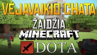 Vėjavaikio Chata žaidžia Minecraft DOTA [Part 1/3]