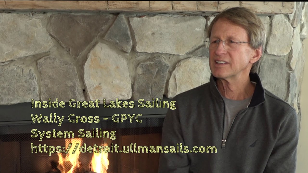 Show 2   Inside Great Lakes Sailing   Wally Cross System Sailing