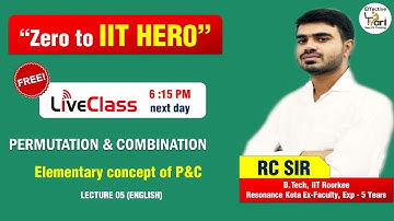 Permutation & Combination L05E | IIT JEE Maths by RC Sir | Elementary Concept of P&C