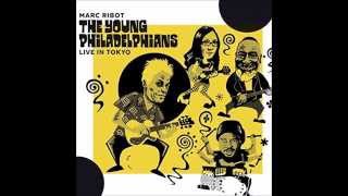 Marc Ribot &amp; The Young Philadelphians Live in Tokyo -  Love Rollercoaster