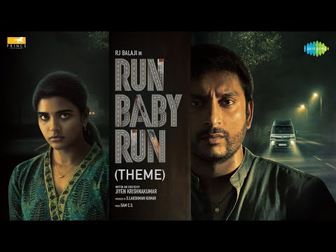 Theme of Run Baby Run | RJ Balaji | Aishwarya Rajesh | Jiyen Krishnakumar | Sam CS