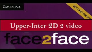 Upper Intermediate 2D 2 F2F