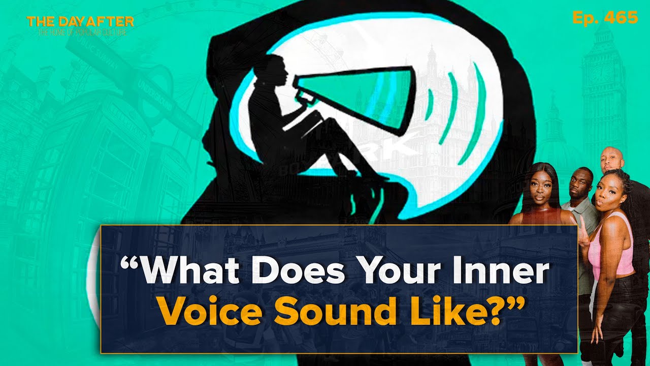 Vice Sound What Does Your Inner Voice Sound Like? | The Day After Ep. 465 - YouTube