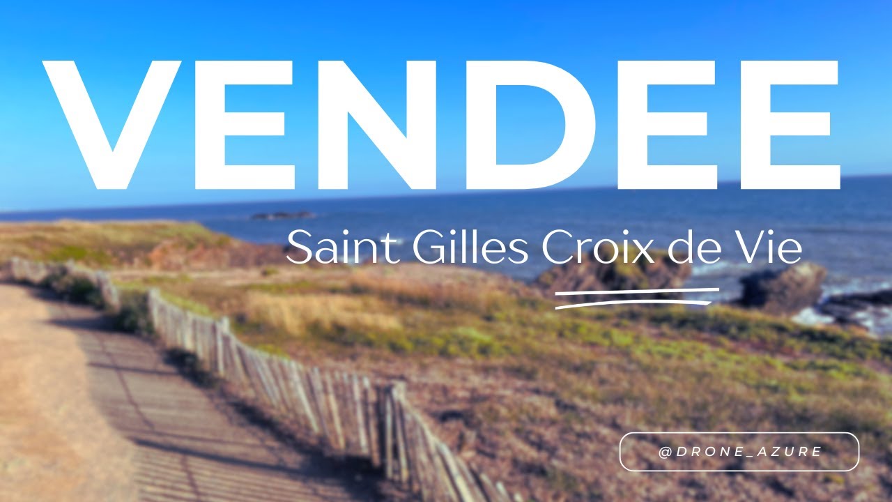 Saint Gilles Croix de Vie (Vendée) - Drone Cinematic