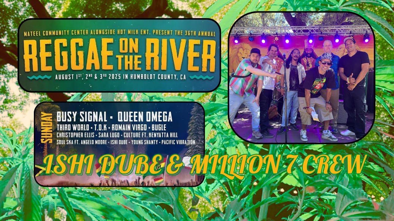 Ishi Dube & Million 7 Crew - Reggae On The River 2025 (P3)