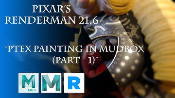 Ptex Painting in MudBox 2018 Rendered in RenderMan 21.6  Part 1