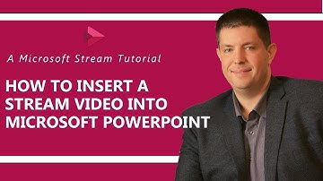 Microsoft Stream: How to Insert Video into PowerPoint Presentations