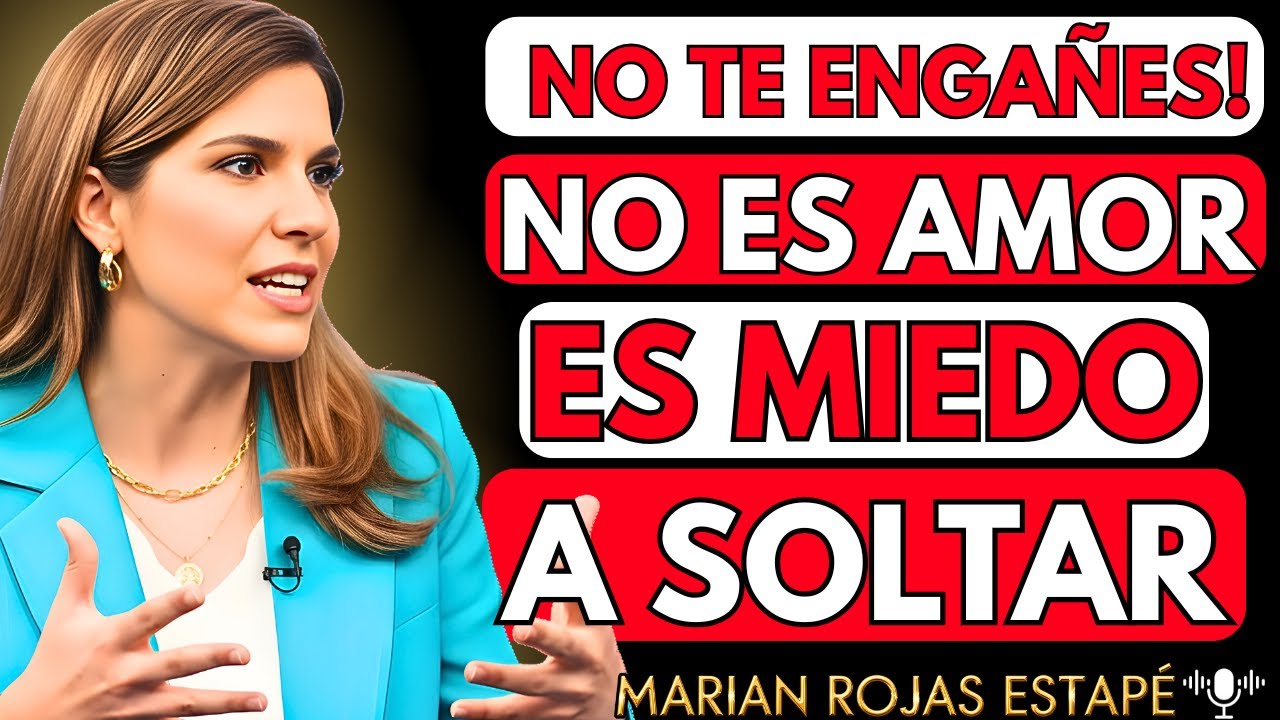 💔 La CLAVE para SOLTAR el DESAPEGO y la DEPENDENCIA EMOCIONAL | Marian Rojas Estapé