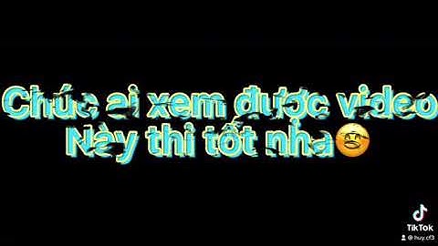 Chúc mọi người thi tốt