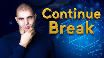 تعلم بايثون من الصفر للإحتراف: continue , break مع اللوب