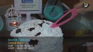 Sabah Diau - Haster J.sinuyul (Tanpa Vocal)