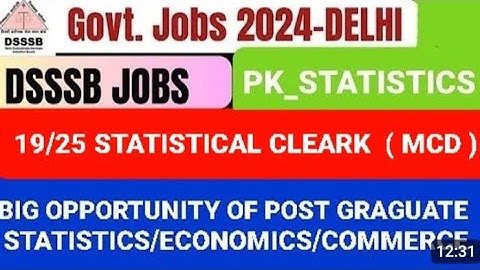 DSSSB STATISTICAL CLERCK RECCRUITMENT 2025 @DSSSB STATISTICAL ASSISTANT 