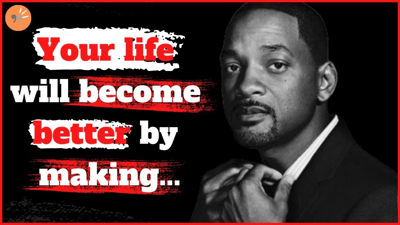 Inspirational Will Smith Quotes about Life, Fear and Success | Life Changing Quotes