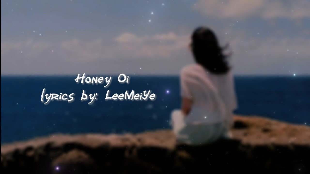 Honey Oi By LeeMeiYe ft Marciawatie Maderis