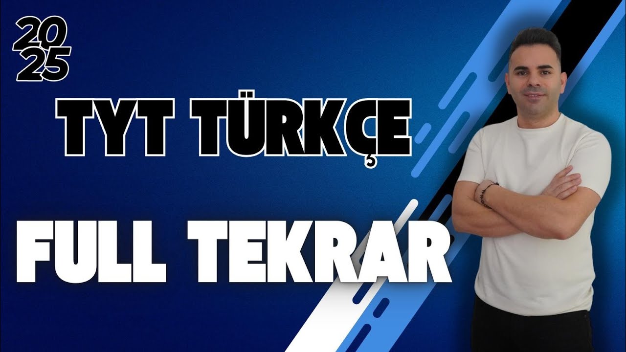 2025 TYT Türkçe Full Tekrar Videosu I Dil Bilgisi I Paragraf I Yazım Kuralları I Noktalama İşareti
