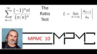 MPMC 10 - The Ratio Test