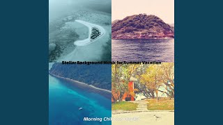 Alluring Summer Vacation