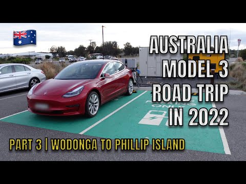 Part 3: Australia Model 3 Road Trip in 2022 by Tesla Tom | Syd Mel Adl