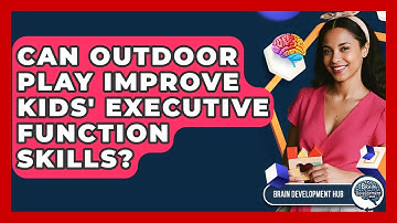 Can Outdoor Play Improve Kids