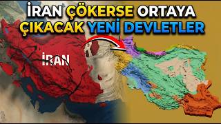 İran Çökerse, İşte Ortadoğu'da Ortaya Çıkacak O Yeni Devletler!