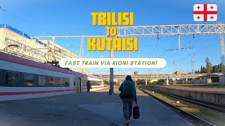 Tbilisi to Kutaisi: Fast Train via Rioni Station