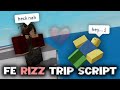 Unlock Unlimited Fun with FE Rizz Trip Hub Script for ROBLOX 🚀