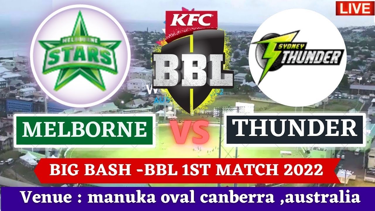 Live SYT vs MLS | Sydney Thunder vs Melbourne Stars Live 1st T20 Match Big Bash League 2022-23