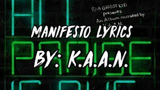Manifesto Lyrics (By: K.A.A.N.) |K.A.A.N Lyrics|