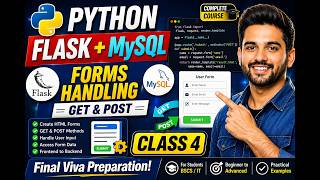 Python Flask MySQL | Class 4 | Forms Handling &amp; User Input in Flask | Final Viva Preparation