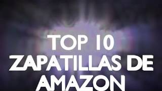 👟Mejores ZAPATILLAS de Amazon I Top 10 mejores zapatillas 2020.