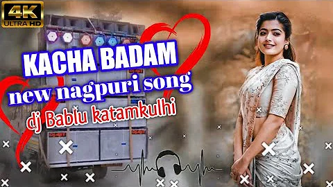 😜 Kacha Badam🤣New nagpuri song dj remix song DJ bablu katamkulhi peterwar BOKARO