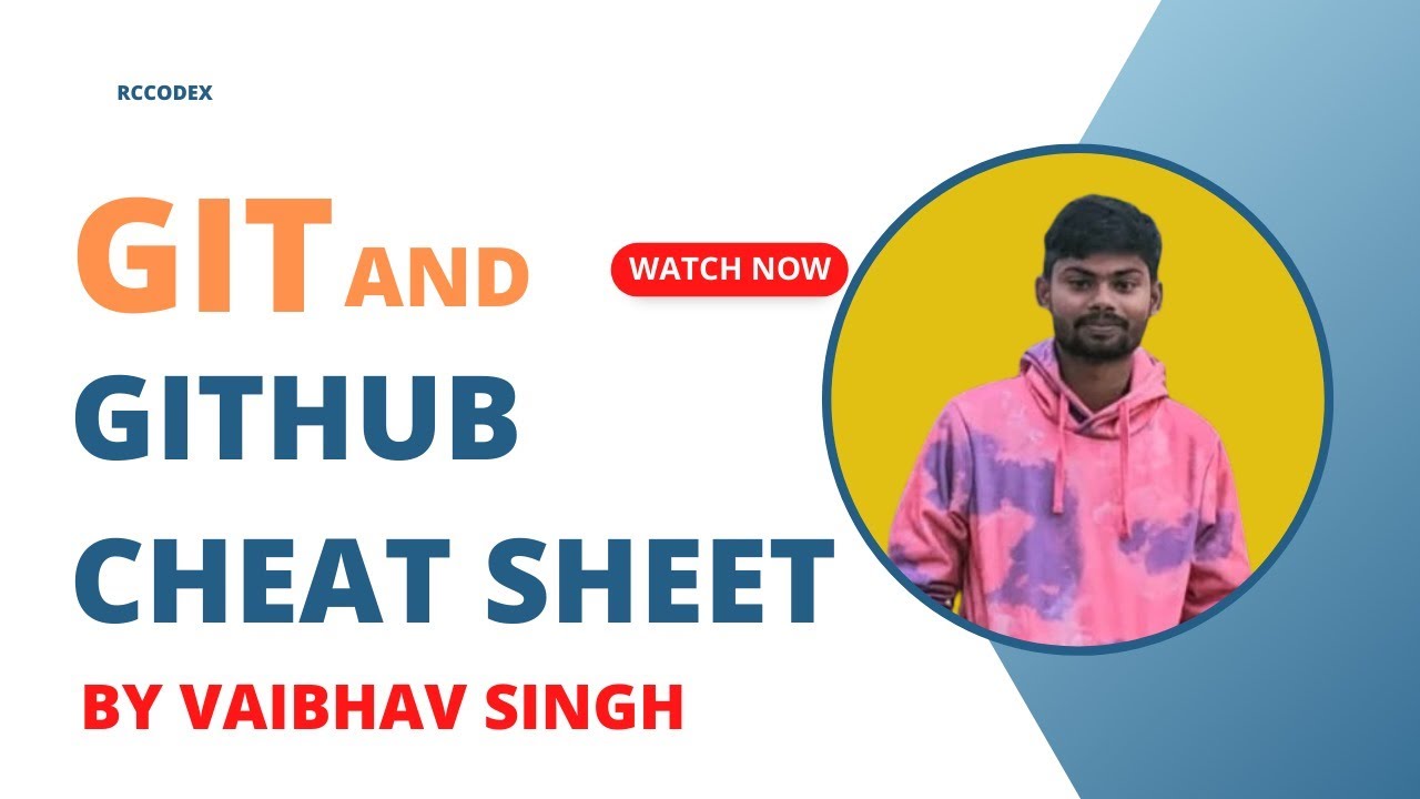 git and github cheat sheet  | github cheat sheet | rccodex