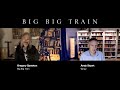 Big Big Train - Gregory Spawton on the origins of &#39;The Likes of Us&quot; - with Andy Stuart